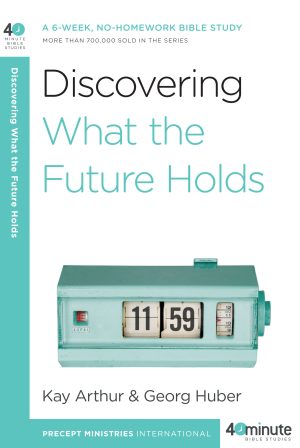 Discovering What The Future Hold (40-Minute Study)