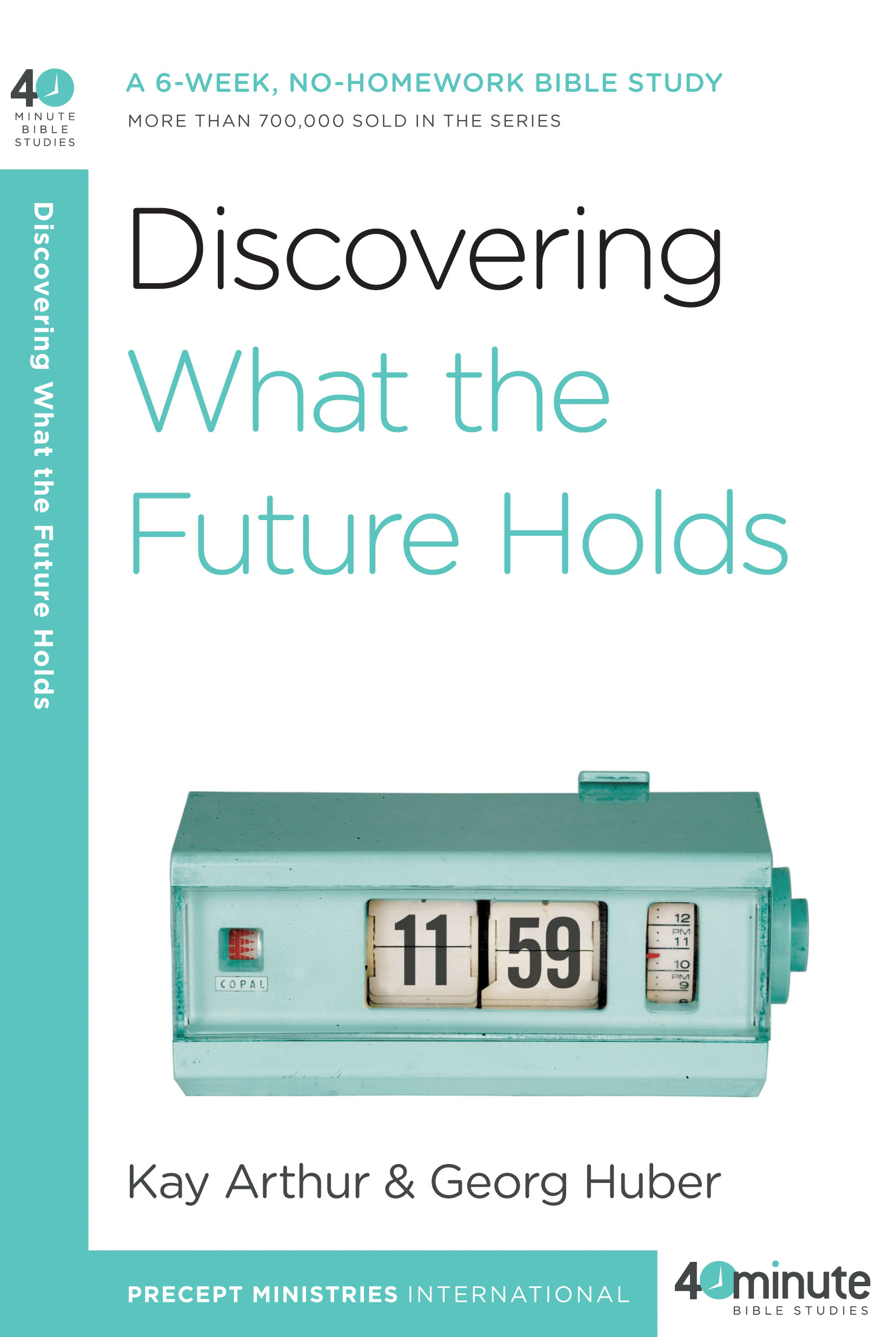 Discovering What The Future Hold (40-Minute Study)