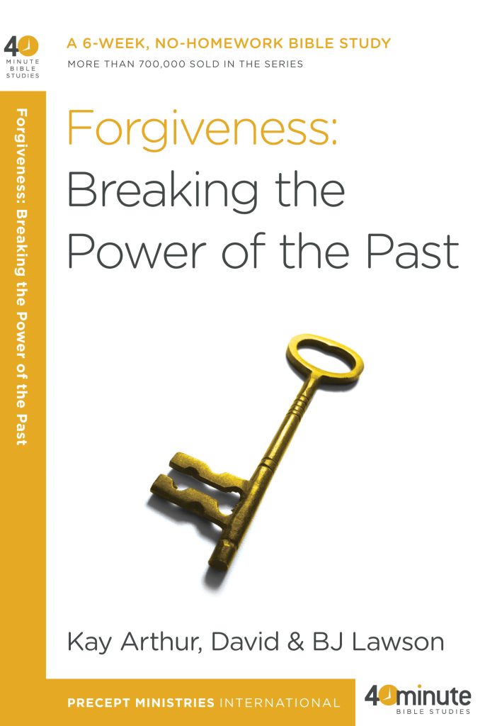 Forgiveness: Breaking the Power of the Past (40-Minute Study)