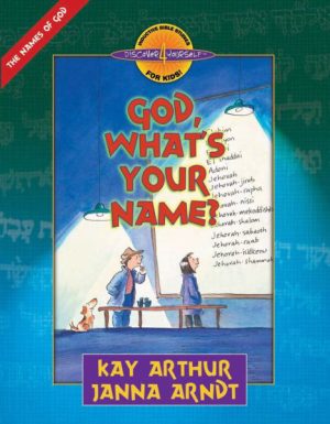 God, What's Your Name?—Student Guide