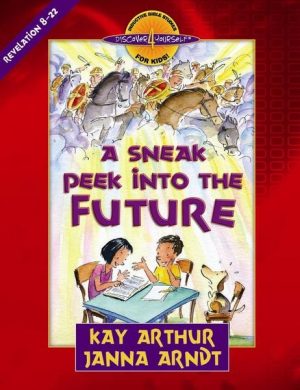 A Sneak Peek Into the Future (Revelation 8-22)—Student Guide
