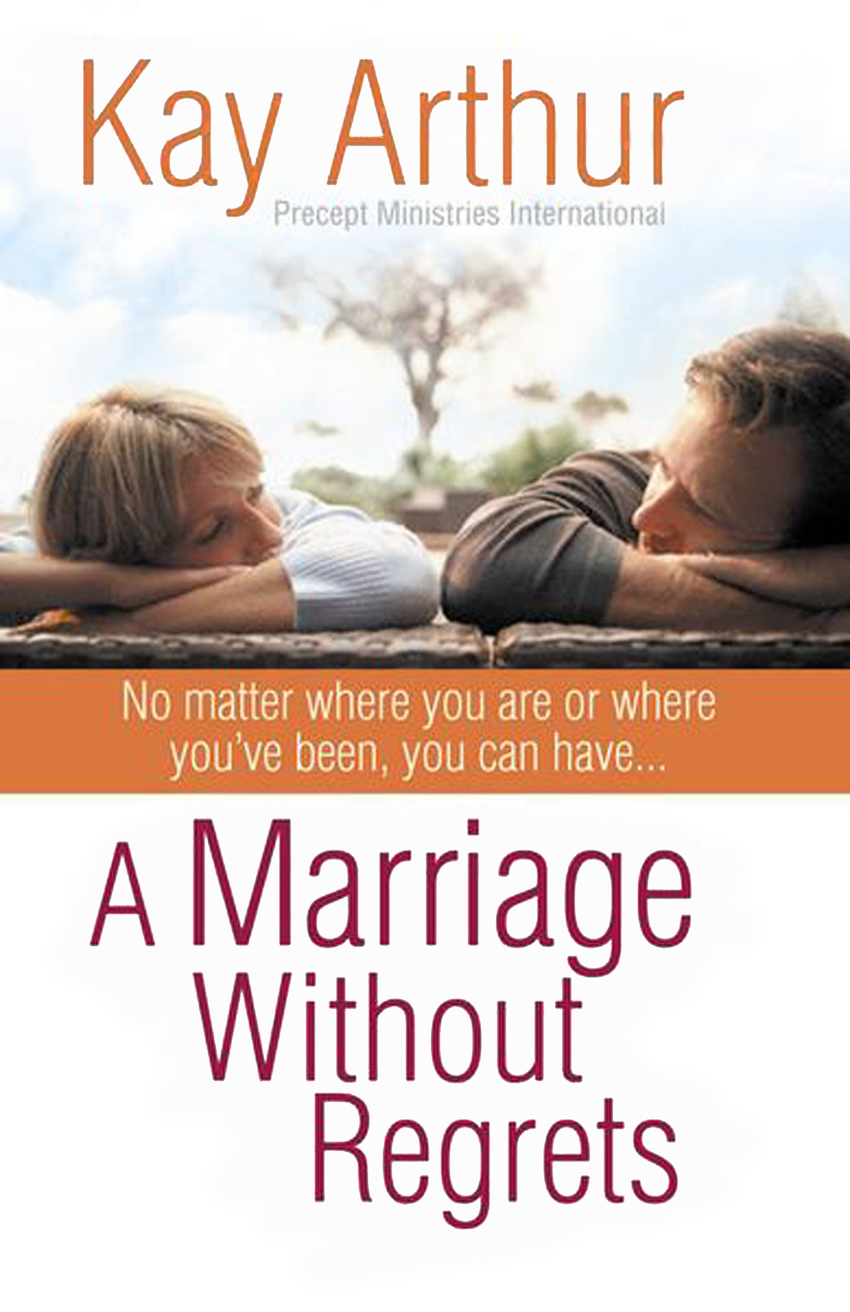 A Marriage Without Regrets (Softcover)—Book