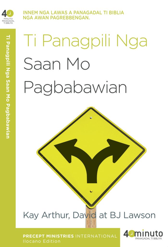 Ti Panagpili Nga Saan Mo Pagbabawian (40-Minute Study, Ilocano)