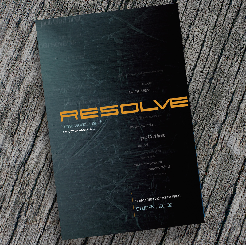 Resolve (Student Guide)—Transform Weekend