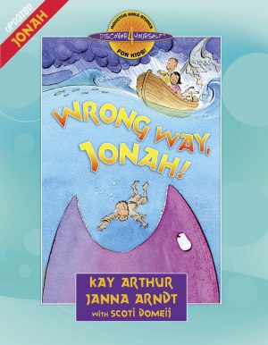 Wrong Way, Jonah (Jonah)—Student Guide