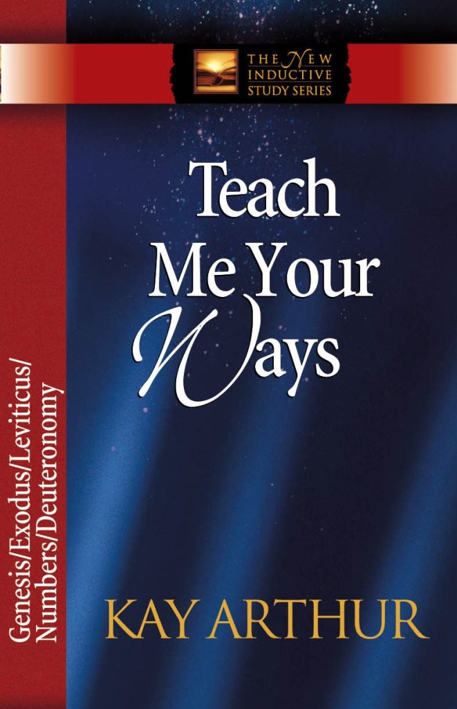 Teach Me Your Ways - Genesis / Exodus/ Leviticus/ Numbers/ Deuteronomy (NISS)