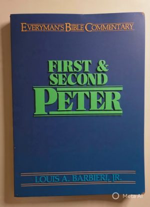 1 & 2 Peter - Louis A. Barbieri Jr.