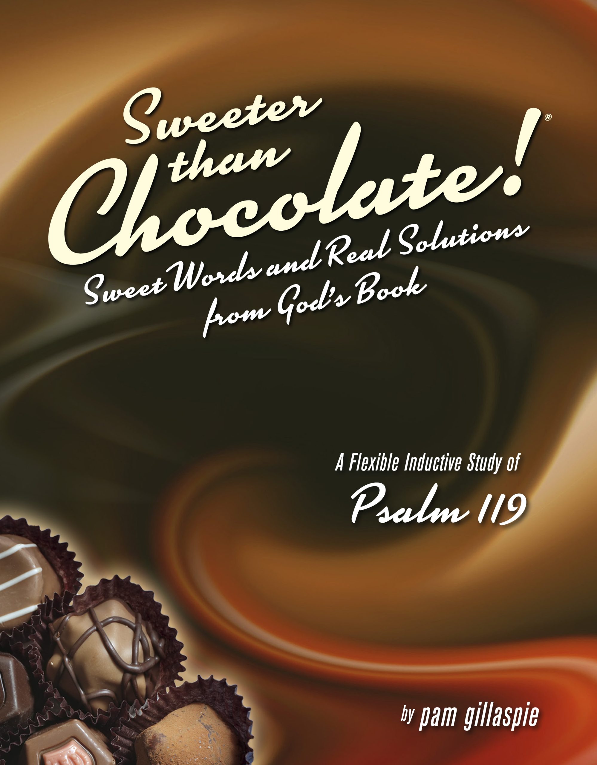 Sweeter Than Chocolate: An Inductive Study of Psalm 119