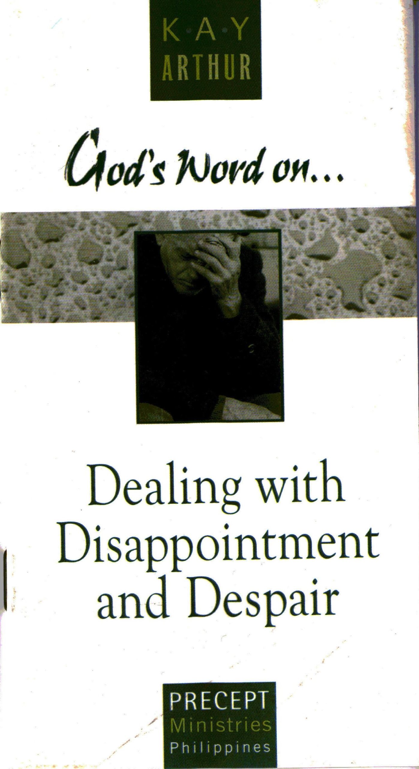 God's Word on...Dealing with Disappointment and Despair—Small Book