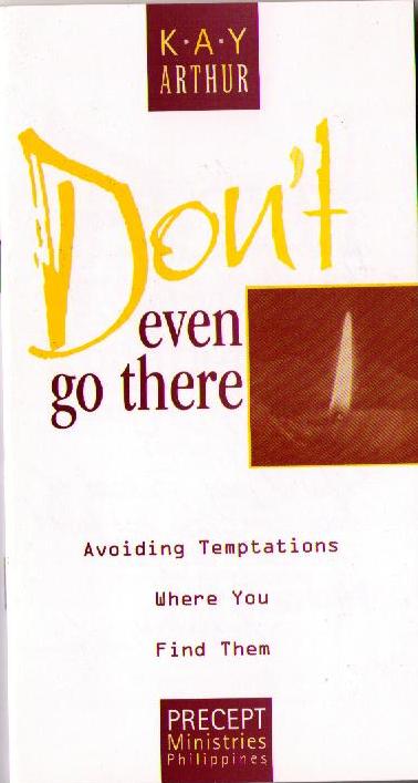 Don't even go there: Avoiding Temptations Where You Find Them—Small Book