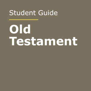 Student Guide—Old Testament